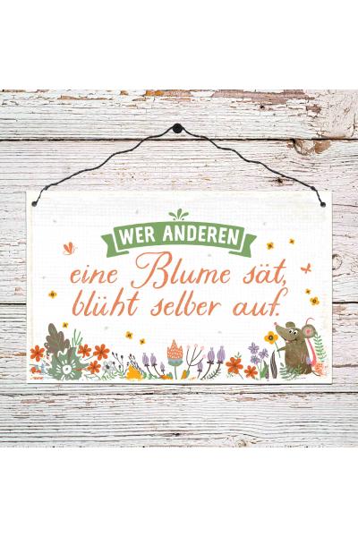 Wer anderen eine Blume sät