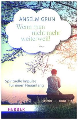 Wenn man nicht mehr weiterweiß