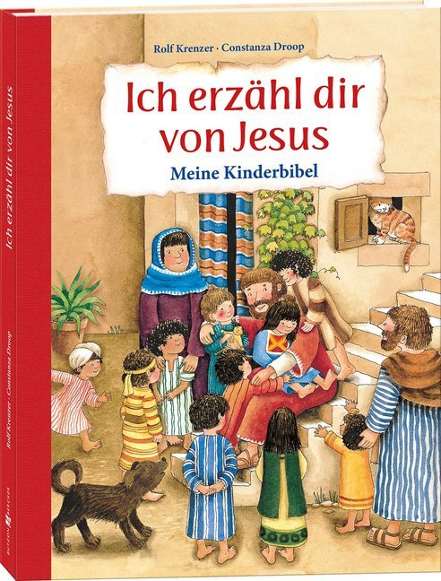 Ich erzähl dir von Jesus  Meine Kinderbibel