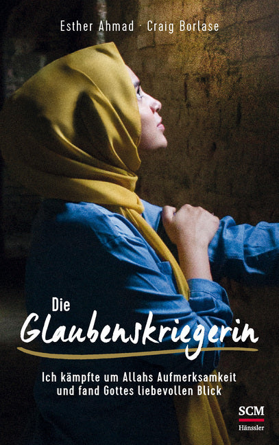 die Glaubenskriegerin