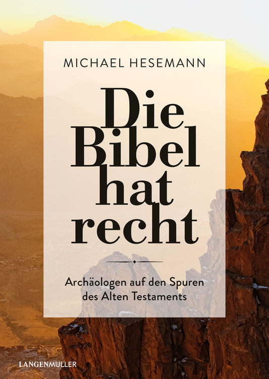 Die Bibel hat recht.