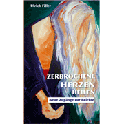 Zerbrochene Herzen heilen