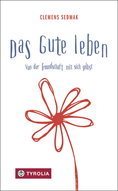Das gute Leben
