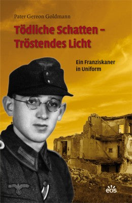 Tödliche Schatten - tröstendes Licht