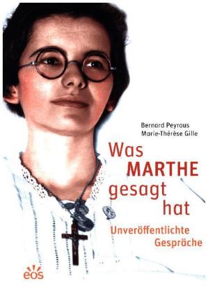 Was Marthe gesagt hat