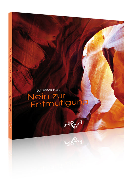 Nein zur Entmutigung
