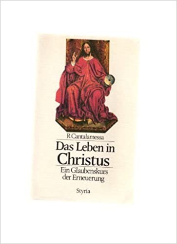 das Leben in Christus