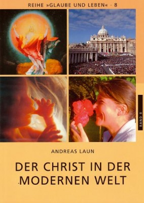 Der Christ in der modernen Welt