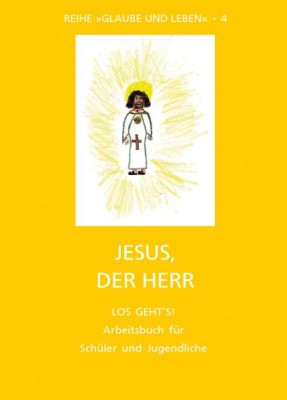 Jesus, der Herr
