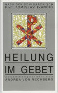 Heilung im Gebet