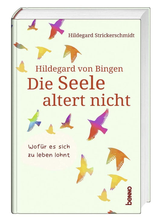 Die Seele altert nicht